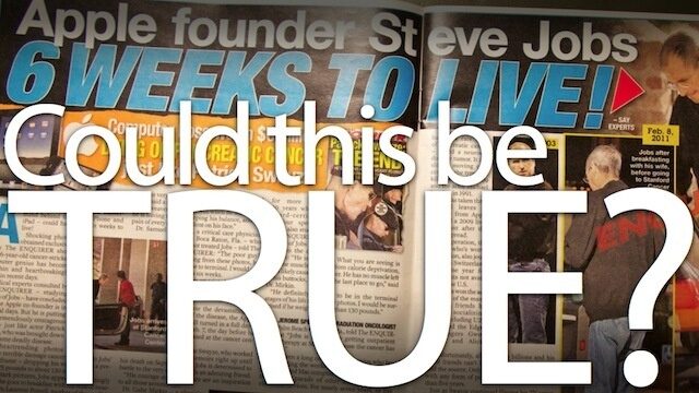 Steve Jobs has 6 Weeks to Live?